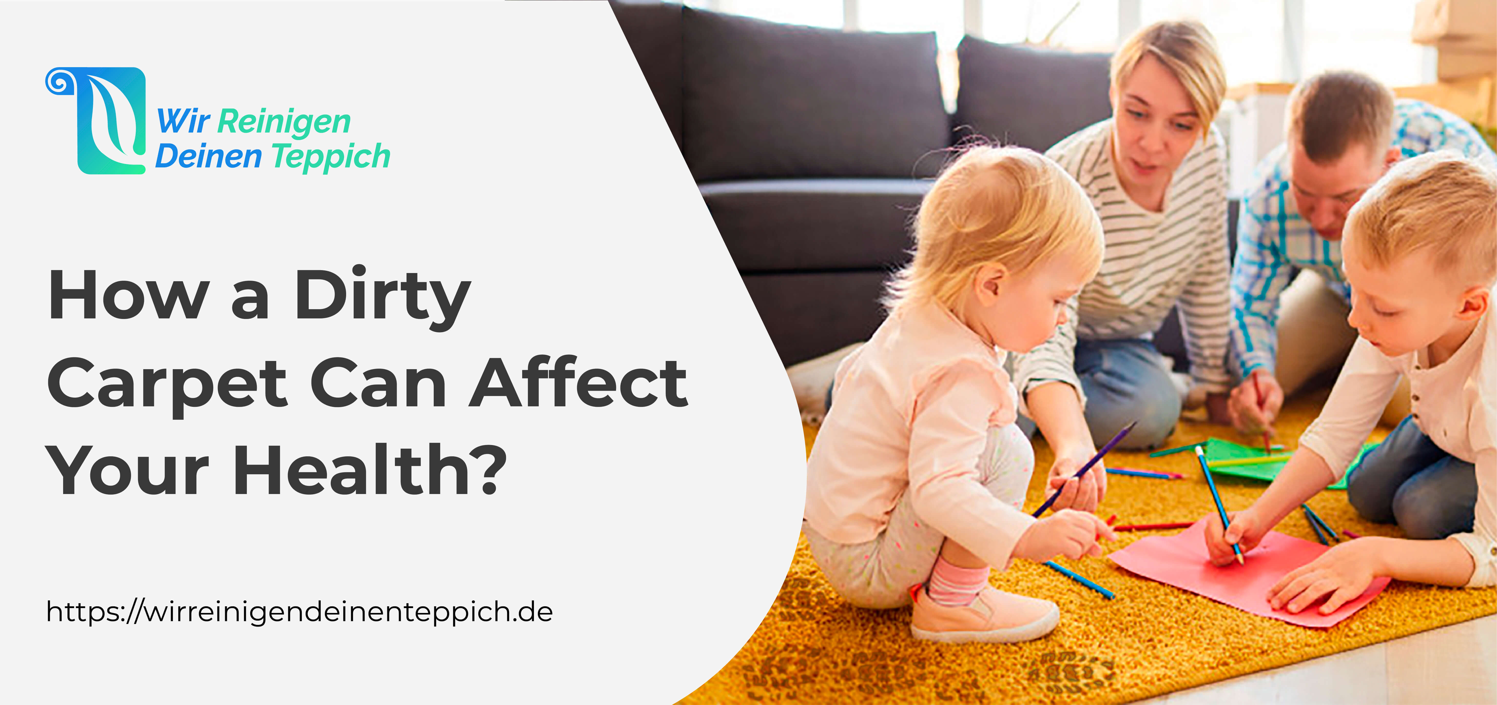 The Health Risks of a Dirty Carpet