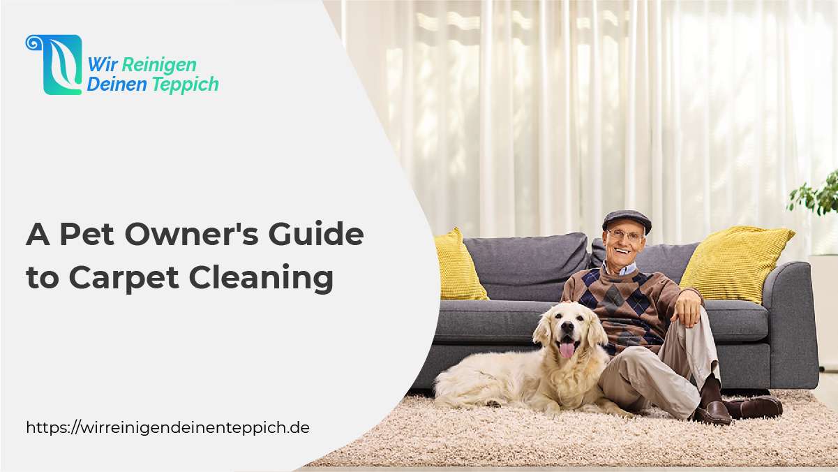 Pet Owners Guide to Carpet Cleaning